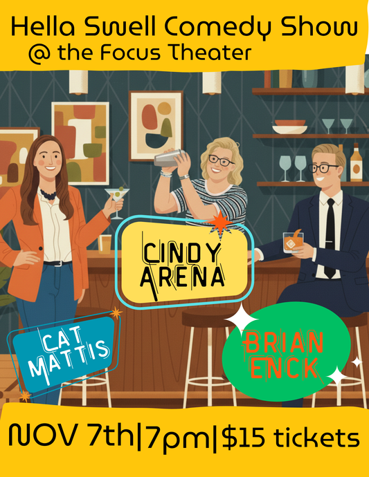 Hella Swell Comedy Show - (11/7)