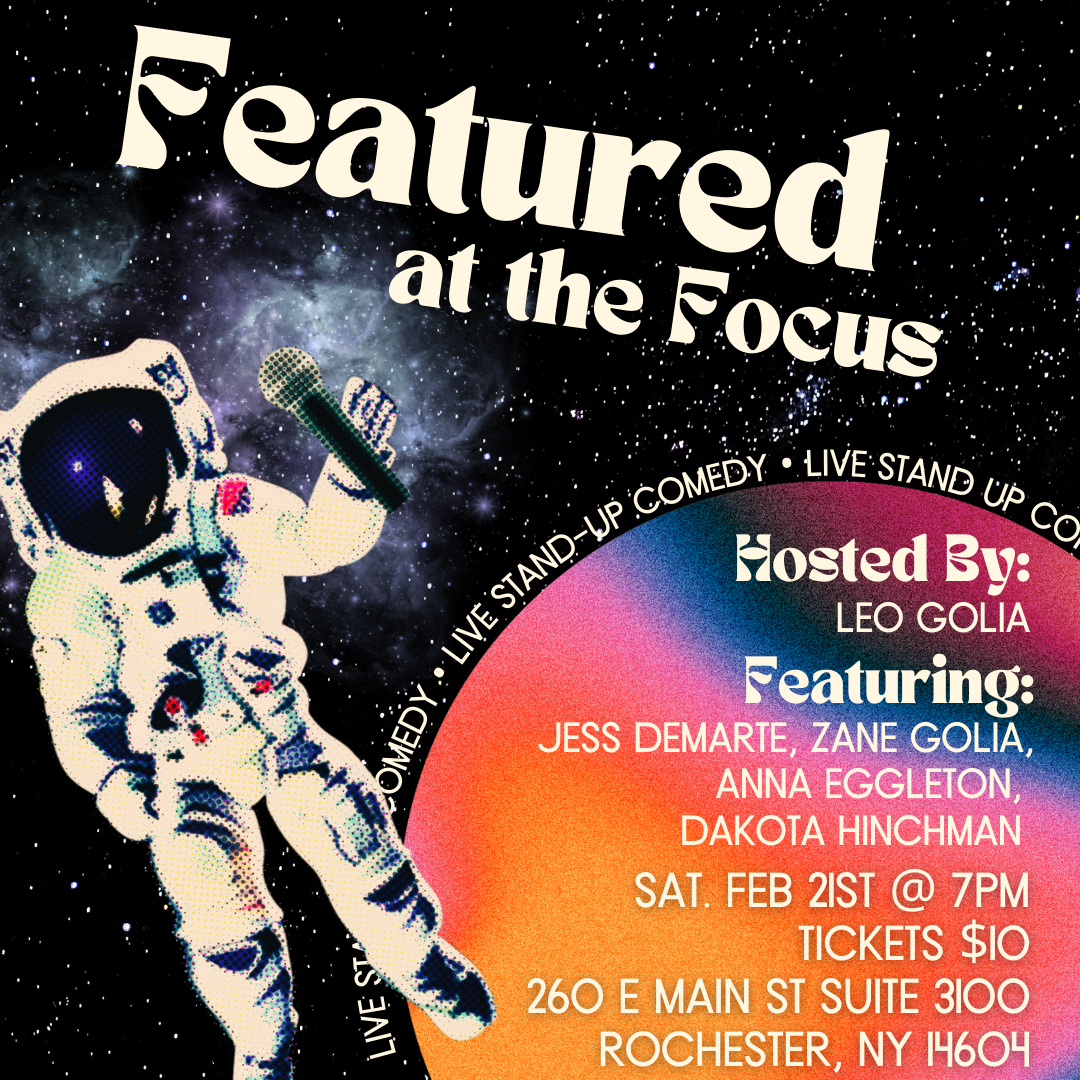 Featured at the Focus - (2/21)