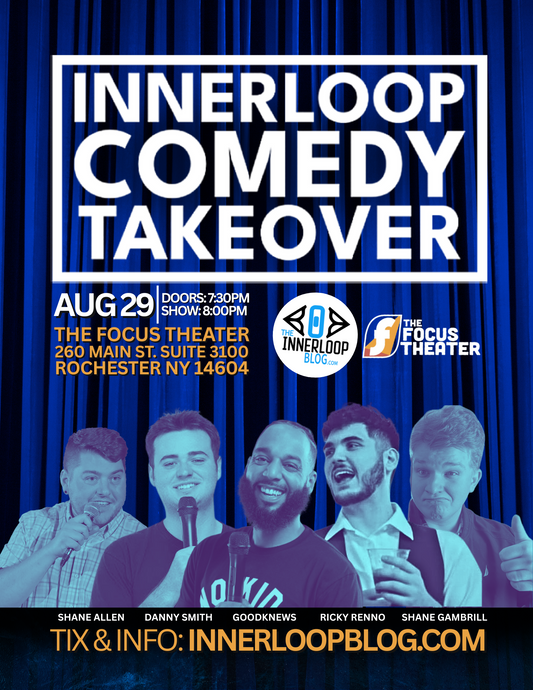 Innerloop Comedy Takeover - (8/29)