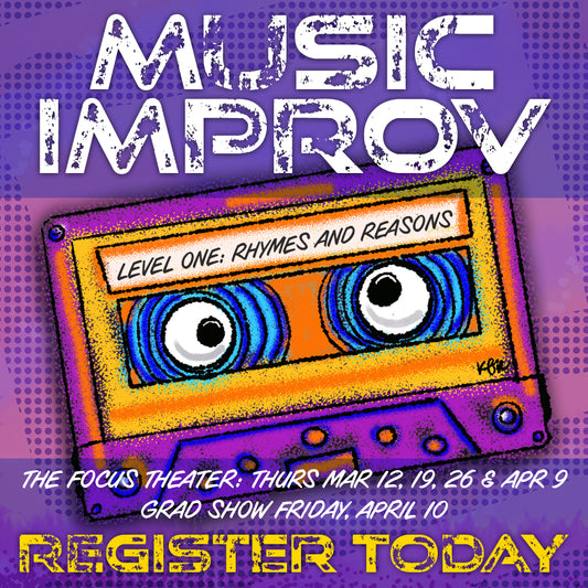 Music Improv Level 1: Rhymes & Reasons