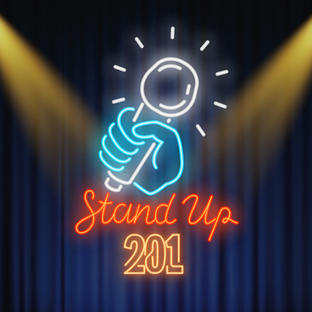 Stand-Up Comedy 201